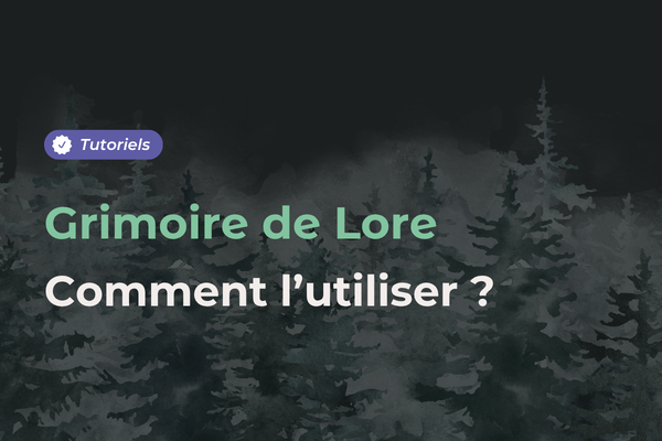 grimoire lore tuto